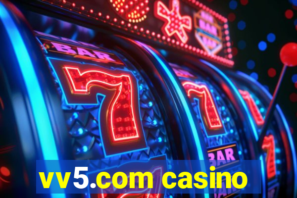 vv5.com casino